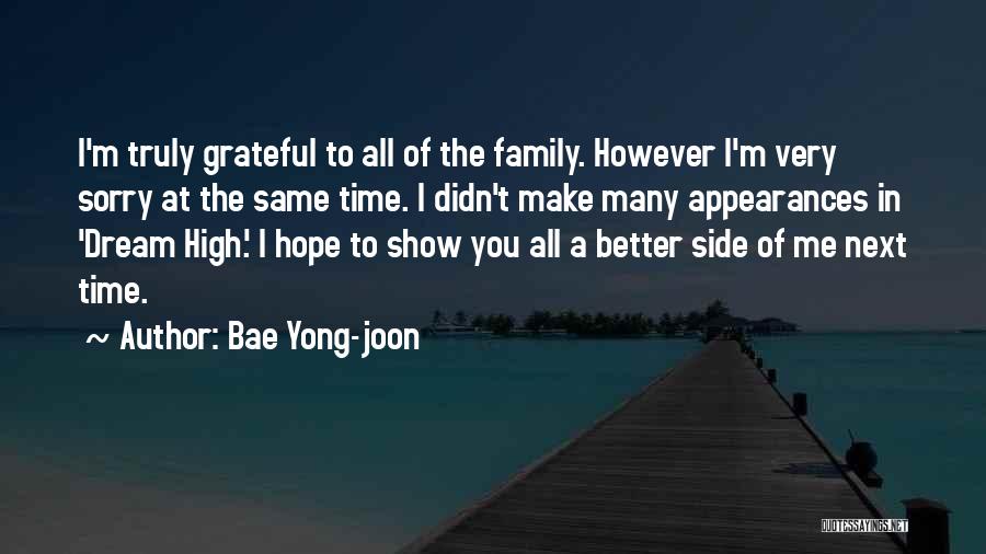 Joon Quotes By Bae Yong-joon