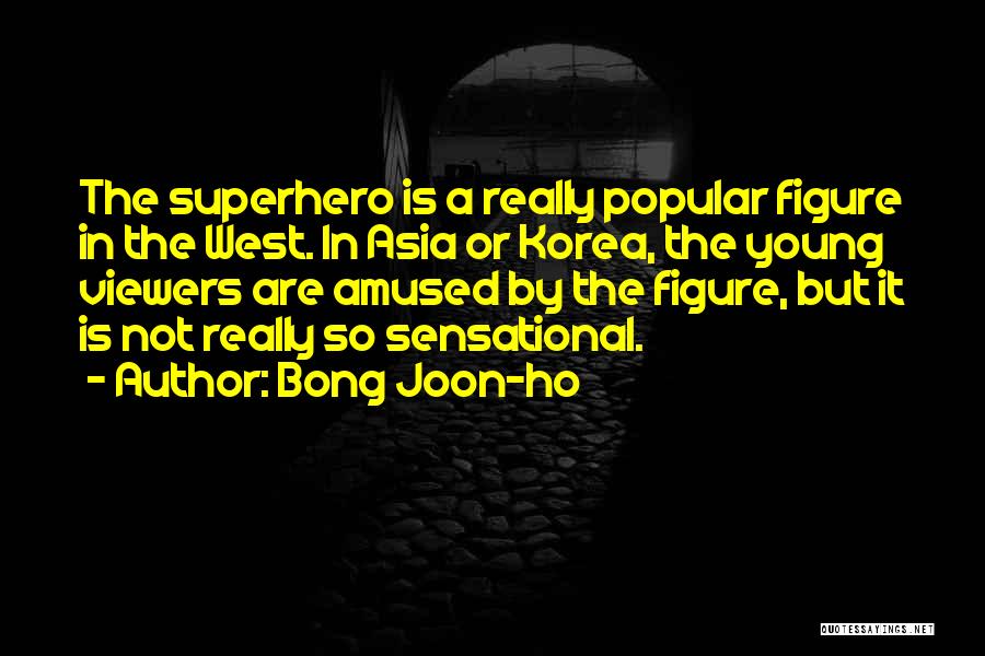 Joon Quotes By Bong Joon-ho