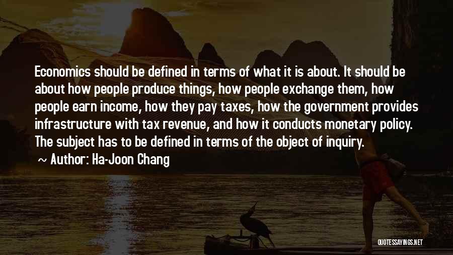 Joon Quotes By Ha-Joon Chang