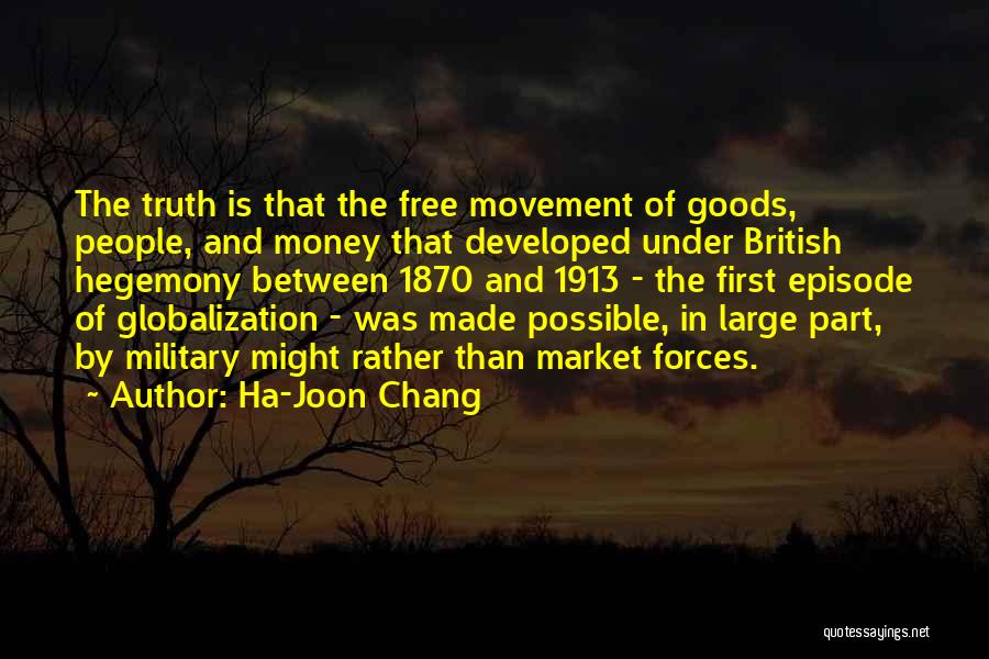 Joon Quotes By Ha-Joon Chang