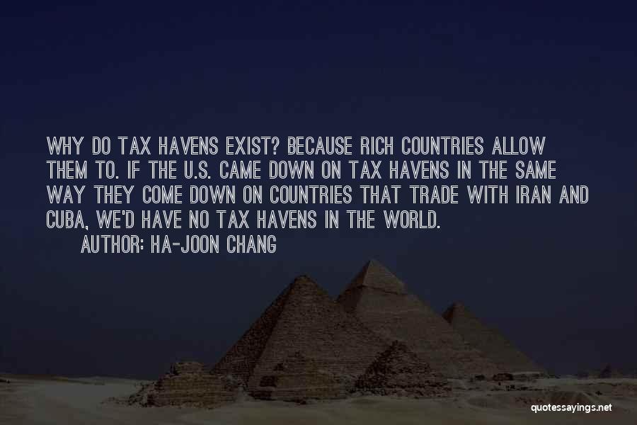 Joon Quotes By Ha-Joon Chang