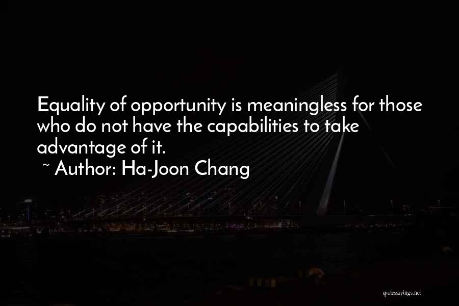 Joon Quotes By Ha-Joon Chang