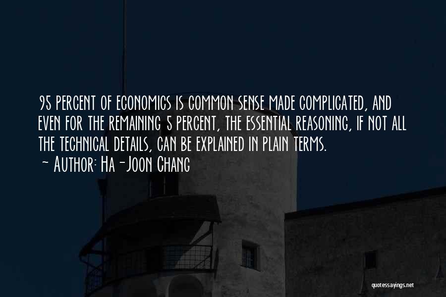 Joon Quotes By Ha-Joon Chang