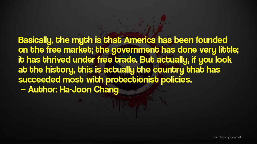 Joon Quotes By Ha-Joon Chang