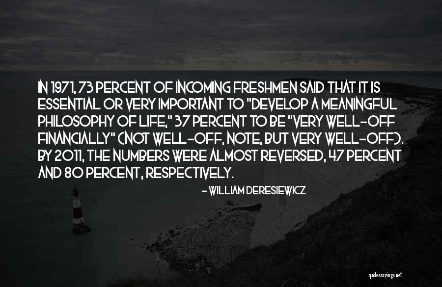 Jopara Quotes By William Deresiewicz Jopara Quotes By William Deresiewicz