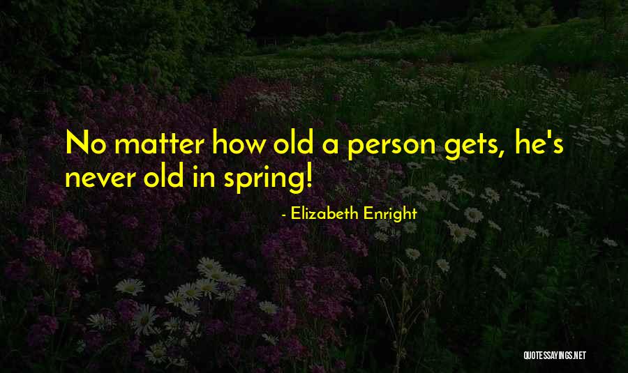 Jopetwil Quotes By Elizabeth Enright Jopetwil Quotes By Elizabeth Enright