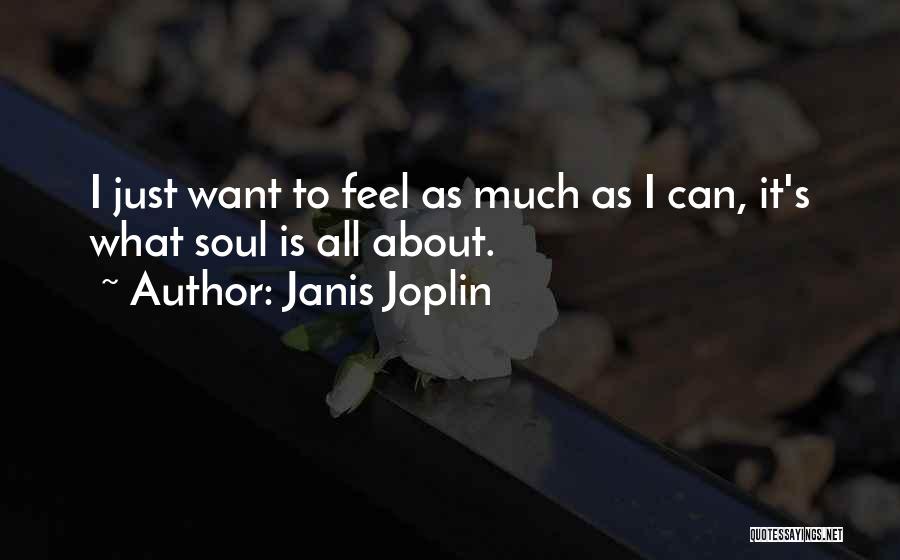 Joplin Quotes By Janis Joplin