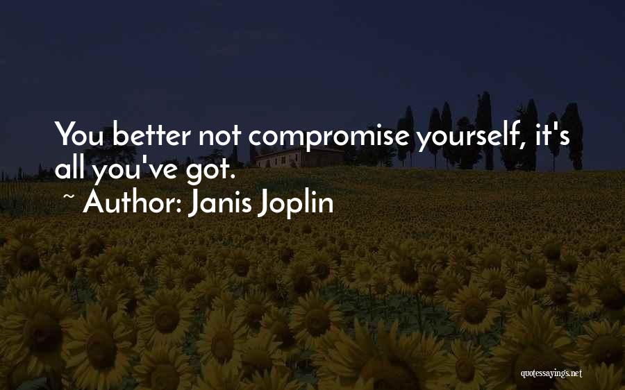 Joplin Quotes By Janis Joplin