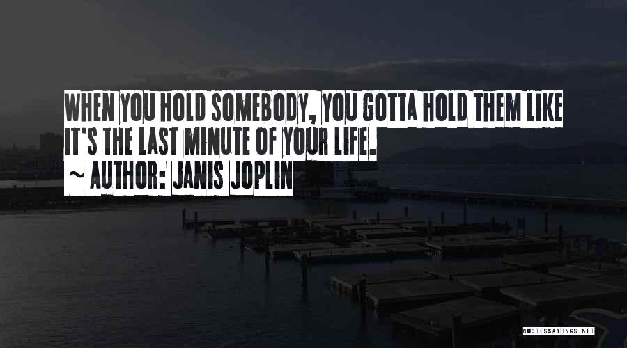 Joplin Quotes By Janis Joplin