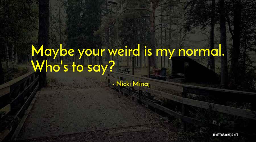 Jorah Grayscale Quotes By Nicki Minaj Jorah Grayscale Quotes By Nicki Minaj