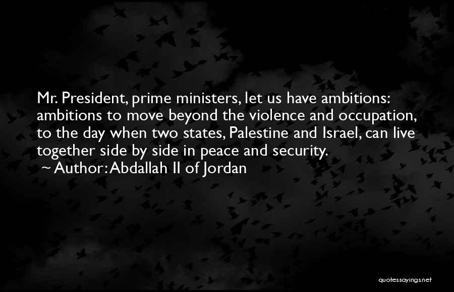 Jordan And Palestine Quotes By Abdallah II Of Jordan