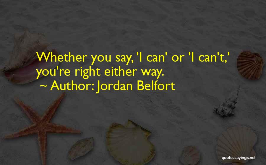 Jordan Belfort Quotes 1566516