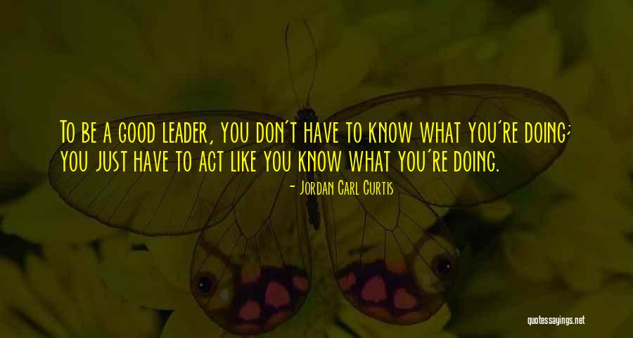 Jordan Carl Curtis Quotes 148596 Jordan Carl Curtis Quotes 148596