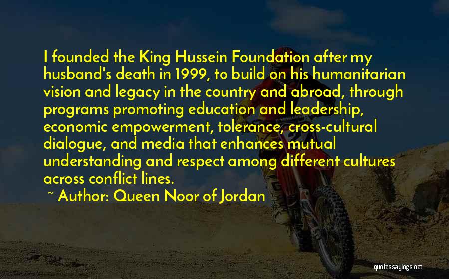 Jordan Country Quotes By Queen Noor Of Jordan