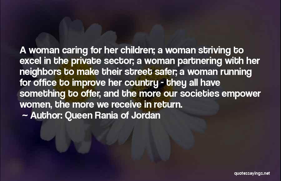 Jordan Country Quotes By Queen Rania Of Jordan