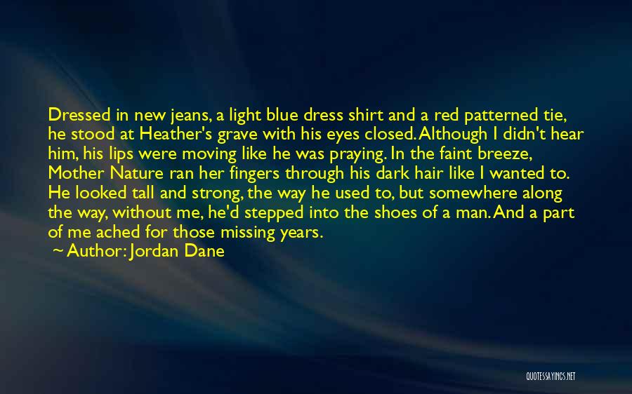 Jordan Dane Quotes 114206