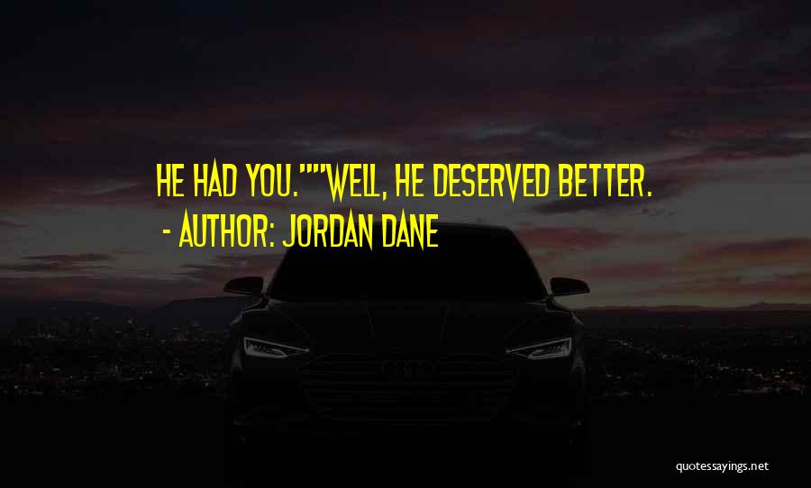 Jordan Dane Quotes 1625096