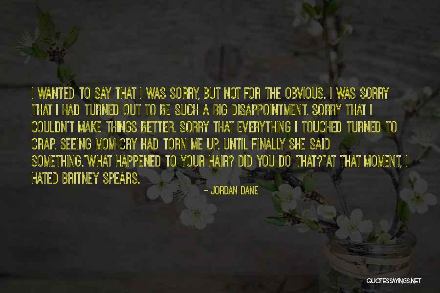 Jordan Dane Quotes 1786232 Jordan Dane Quotes 1786232