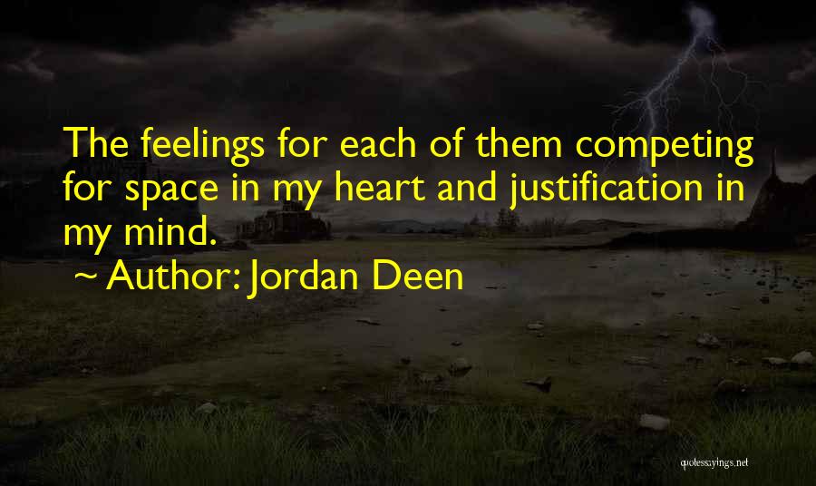 Jordan Deen Quotes 849477