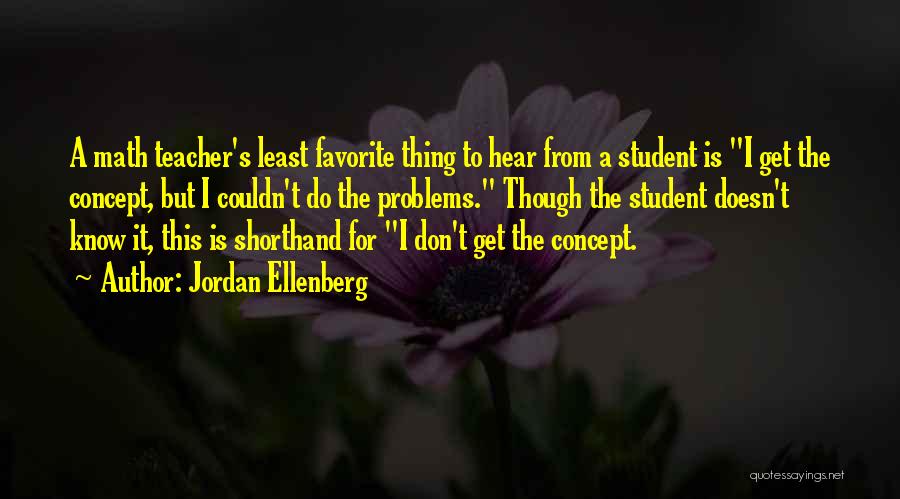 Jordan Ellenberg Quotes 1770199