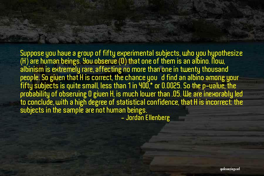 Jordan Ellenberg Quotes 2045477 Jordan Ellenberg Quotes 2045477