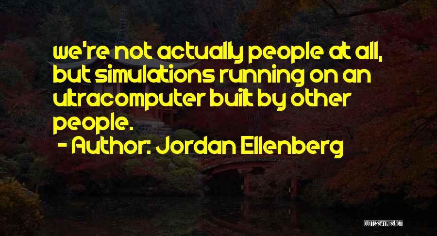 Jordan Ellenberg Quotes 296237