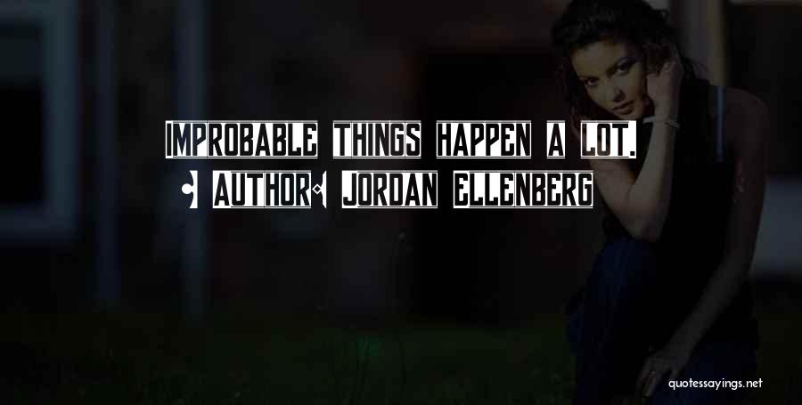 Jordan Ellenberg Quotes 525252