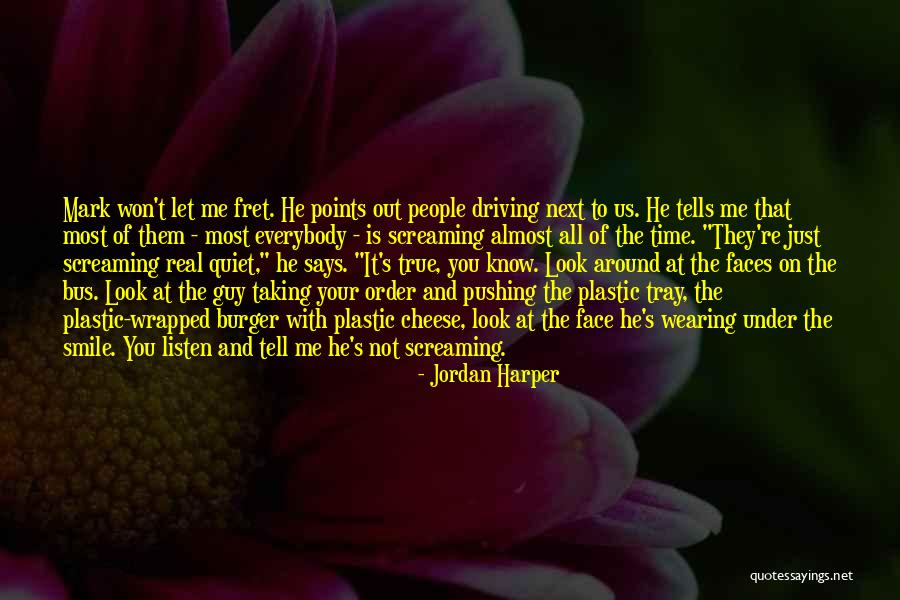 Jordan Harper Quotes 382746