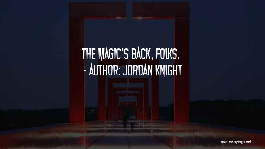 Jordan Knight Quotes 1230082