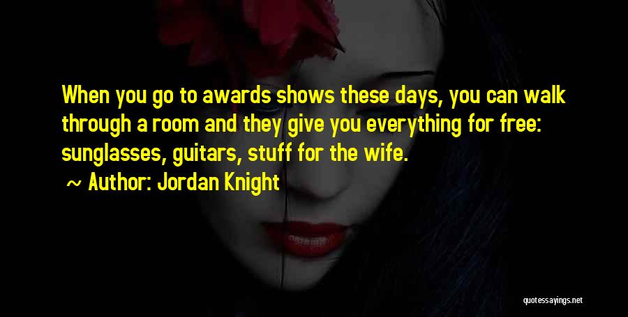 Jordan Knight Quotes 686843