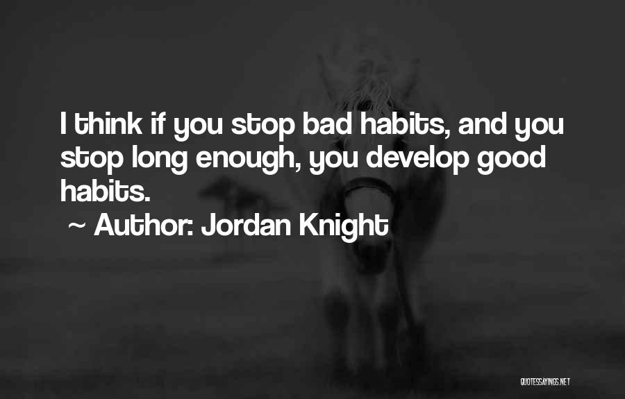 Jordan Knight Quotes 709696