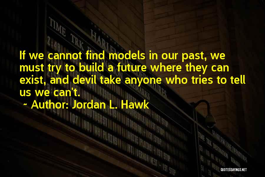 Jordan L. Hawk Quotes 1701349