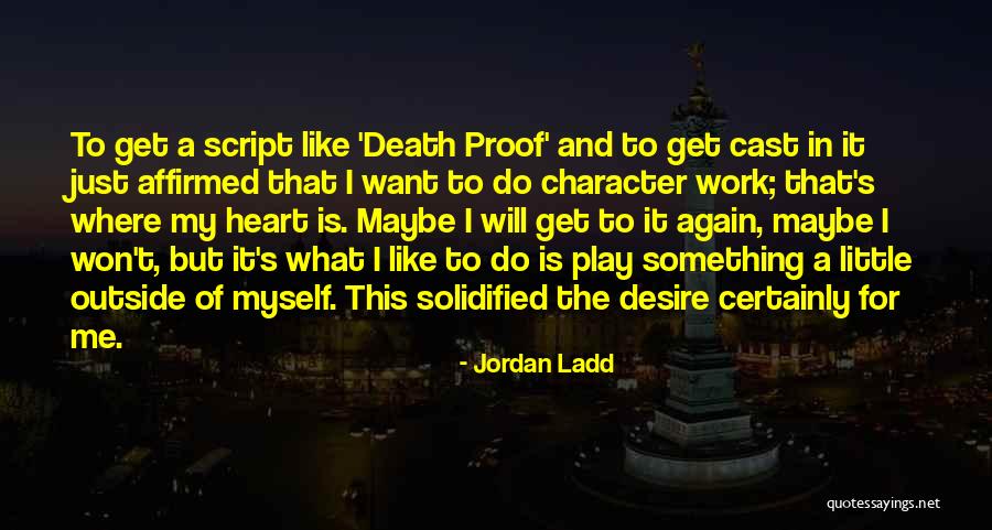 Jordan Ladd Quotes 1339696 Jordan Ladd Quotes 1339696