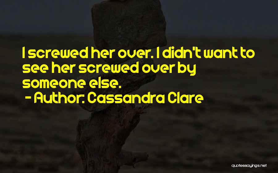 Jordan Love Quotes By Cassandra Clare