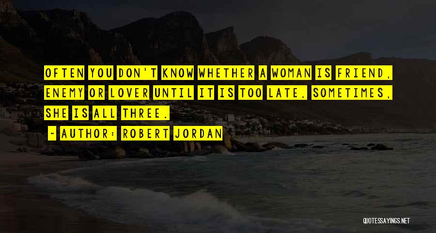 Jordan Love Quotes By Robert Jordan