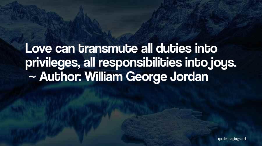 Jordan Love Quotes By William George Jordan