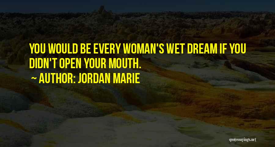 Jordan Marie Quotes 1397694