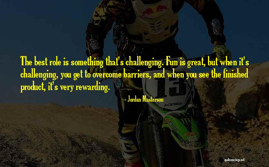 Jordan Masterson Quotes 1412182 Jordan Masterson Quotes 1412182