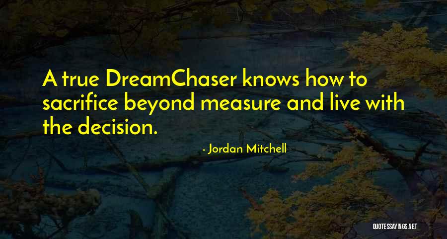 Jordan Mitchell Quotes 1736675