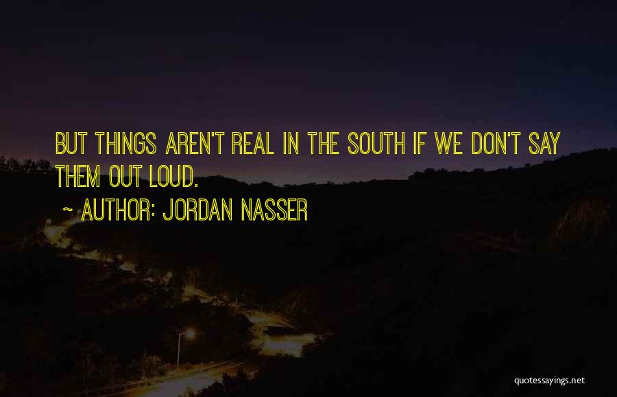 Jordan Nasser Quotes 1565246