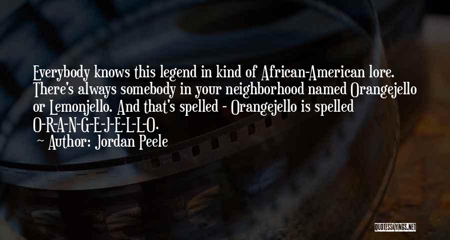 Jordan Peele Quotes 2232500