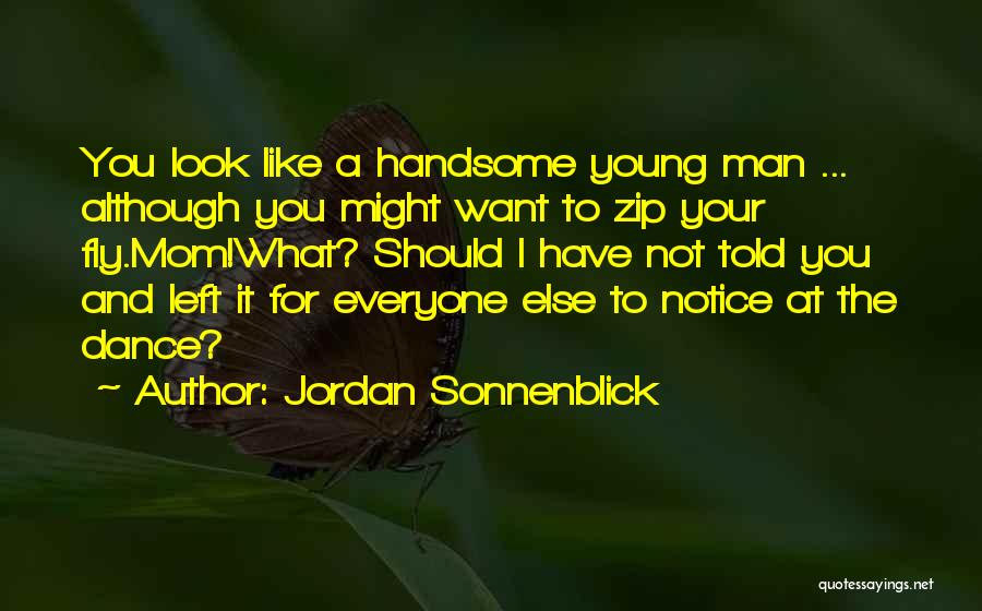 Jordan Sonnenblick Quotes 633202