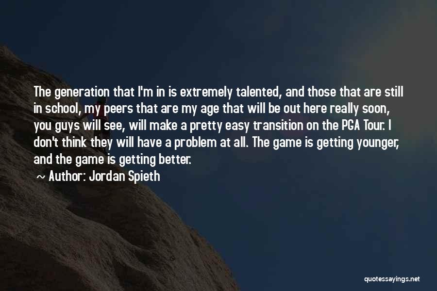 Jordan Spieth Quotes 1261208