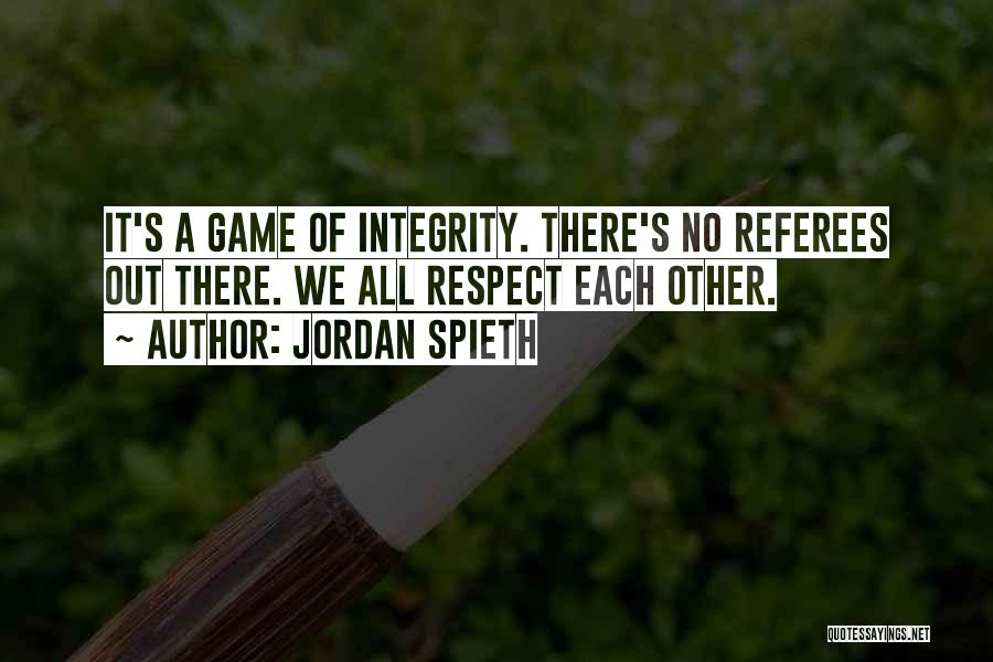 Jordan Spieth Quotes 465474