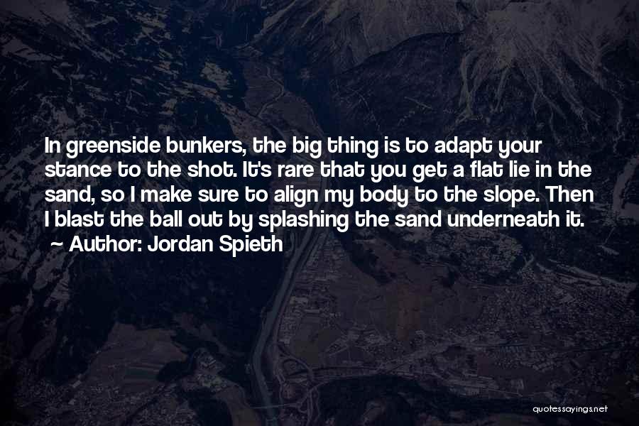 Jordan Spieth Quotes 882250