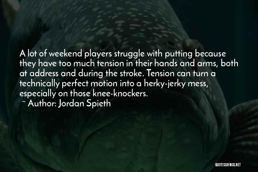 Jordan Spieth Quotes 919094