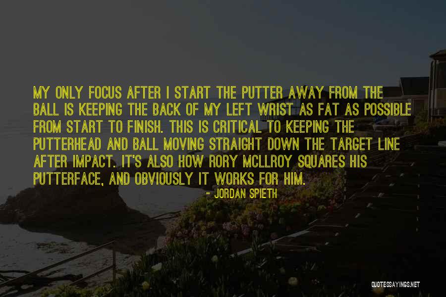 Jordan The Quotes By Jordan Spieth Jordan The Quotes By Jordan Spieth