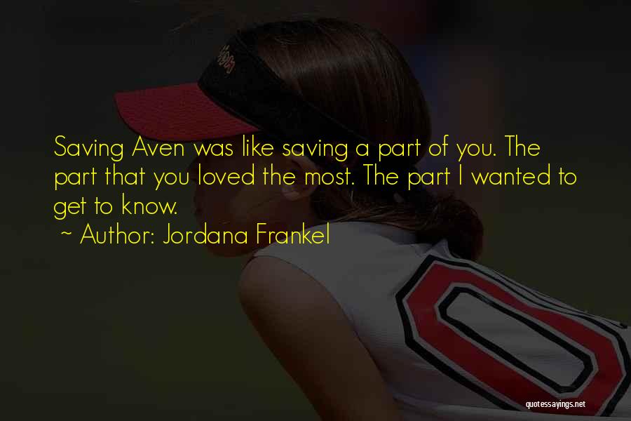 Jordana Frankel Quotes 588439