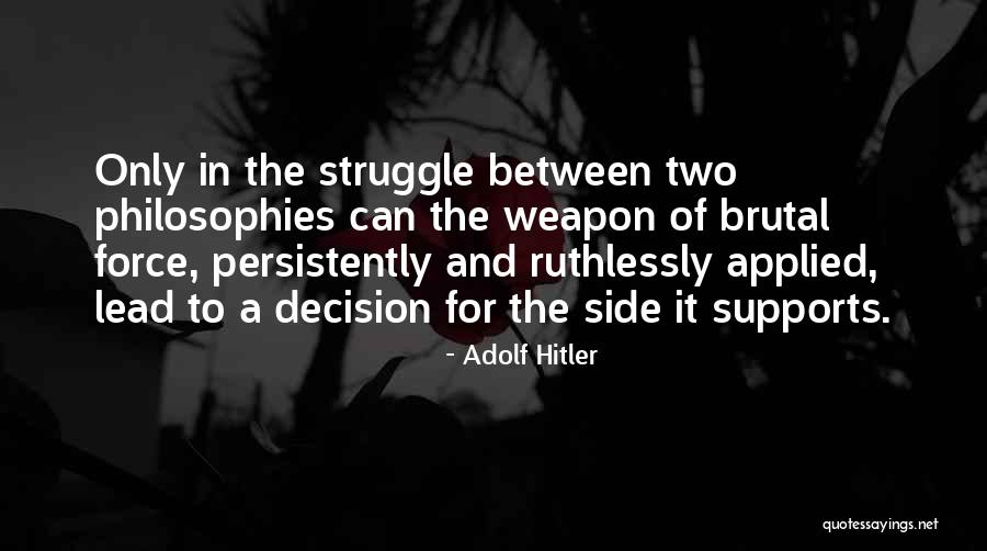 Jordanus Maximus Quotes By Adolf Hitler Jordanus Maximus Quotes By Adolf Hitler