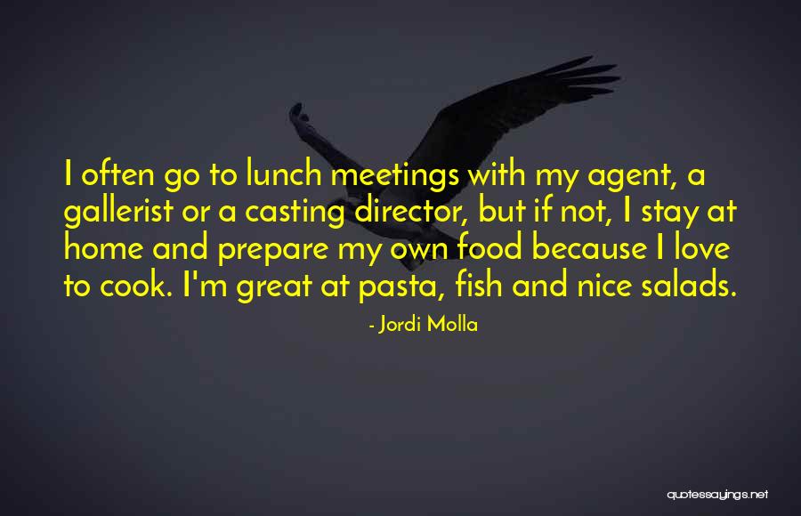 Jordi Molla Quotes 1006281